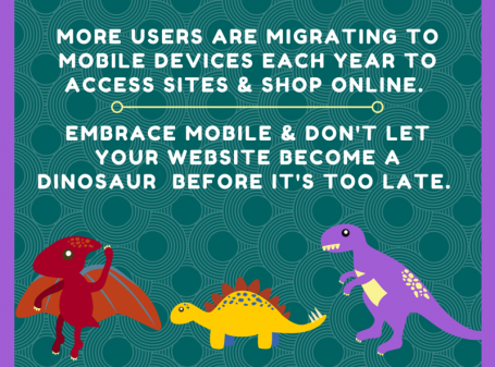 Mobile Websites and Dinosaurs