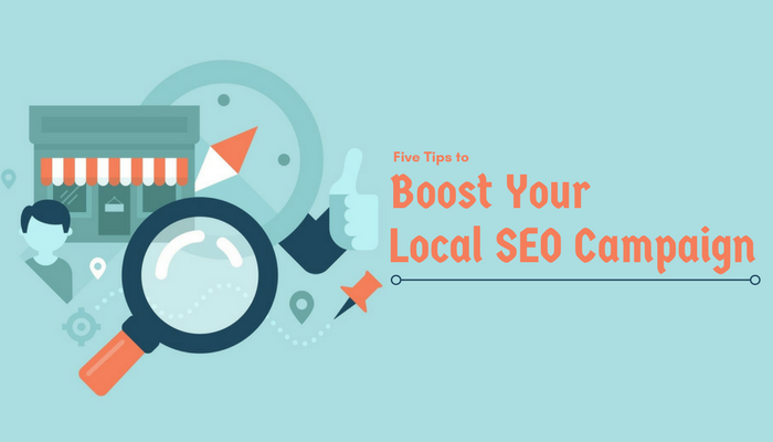 Five Tips to Boost Your Local SEO Campaign