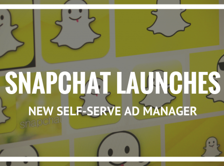 Snapchat Launches New Self-Serve Ad Manager